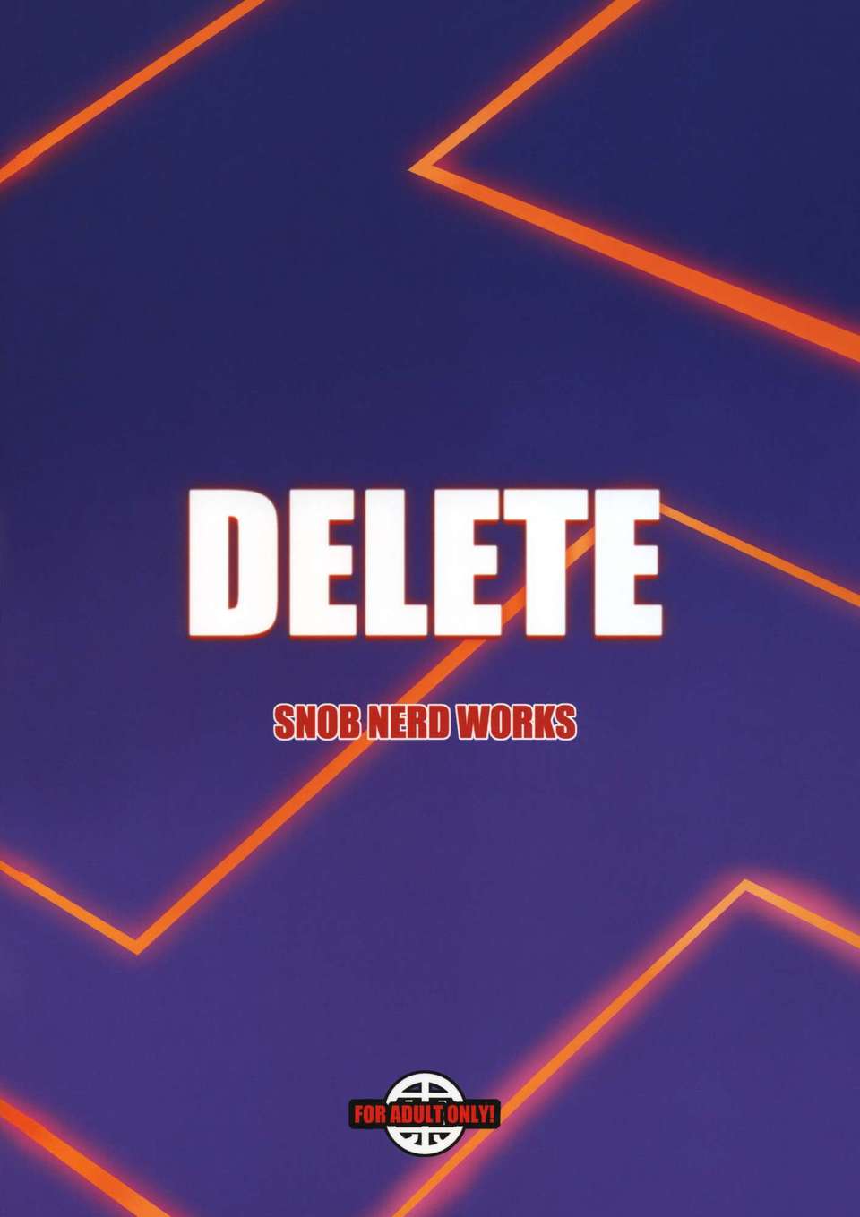 (C82)(同人誌)[SNOB NERD WORKS (さめだ小判)] DELETE (ソードアート End