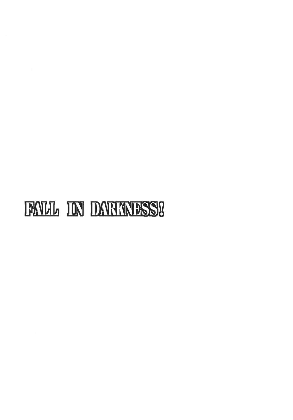(C82) (同人誌) [ぐらヴィ団] FALL IN DARKNESS! [DL版] 26/38 
