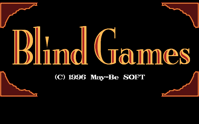 [May-Be Soft] Blind Games 2/74 